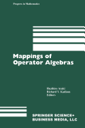 Mappings of Operator Algebras: Proceedings of the Japan--U.S. Joint Seminar, University of Pennsylvania, 1988