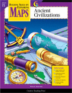 Maps: Ancient Civilizations, Gr. 4-6