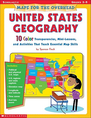 Maps for the Overhead: United States Geography - Finch, Spencer