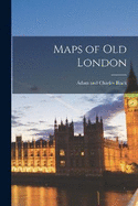 Maps of Old London