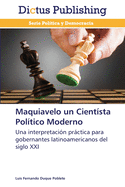 Maquiavelo un Cientsta Poltico Moderno