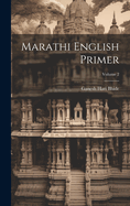 Marathi English Primer; Volume 2