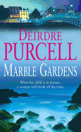 Marble Gardens: A moving tale of friendship, marriage and motherhood