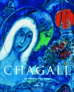 Marc Chagall: 1887-1985; La Pintura Como Poesia