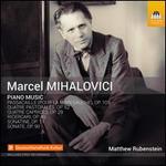 Marcel Mihalovici: Piano Music