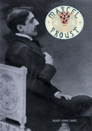 Marcel Proust - Caws, Mary Ann