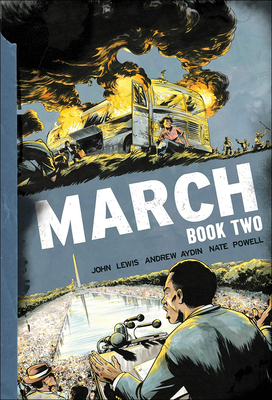 March: Book Two - Lewis, John