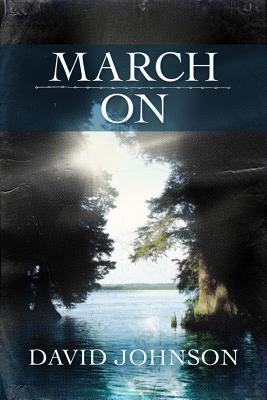 March on - Johnson, David
