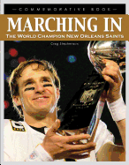 Marching in: The World Champion New Orleans Saints