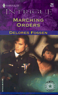 Marching Orders - Fossen, Delores