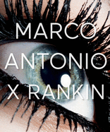 Marco Antonio x Rankin