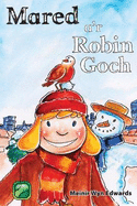 Mared A'r Robin Goch