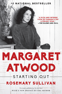Margaret Atwood: Starting Out - Sullivan, Rosemary