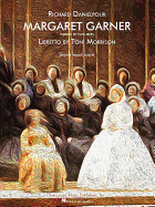 Margaret Garner: Opera Vocal Score