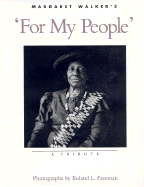 Margaret Walker's "For My People": A Tribute