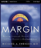 Margin - Audio Book - CD: Restoring Emotional, Physical, Financial, and Time Reserves to Overloaded Lives