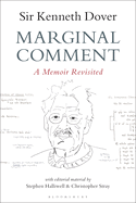 Marginal Comment: A Memoir Revisited