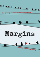 Margins: The University of Sydney Student Anthology 2009