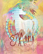 Maria: Colorful Rainbow Unicorn - 8"X10" Girl's Composition Wide Ruled Notebook