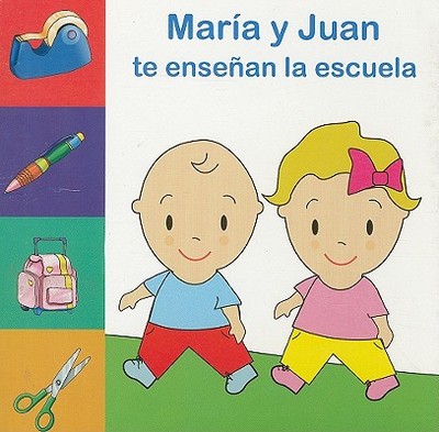 Maria y Juan Te Ensenan la Escuela - Lisma (Creator)