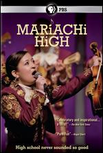 Mariachi High - Ilana Trachtman; Kim Connell