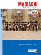 Mariachi Philharmonic (Mariachi in the Traditional String Orchestra): Violin, Book & CD