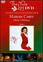 Mariah Carey: Merry Christmas - The Yule Log Edition - 