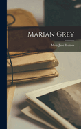 Marian Grey