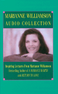 Marianne Williamson Collection - Williamson, Marianne