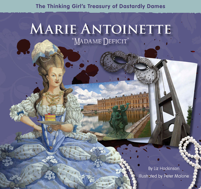 Marie Antoinette Madame Deficit - Hockinson, Liz