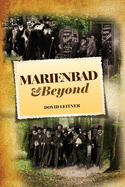 Marienbad and Beyond