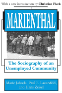 Marienthal: The Sociography of an Unemployed Community