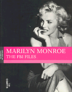 Marilyn Monroe: The FBI Files - Coates, Tim