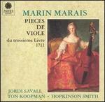 Marin Marais: Pices de viole du troisime Livre - Hopkinson Smith (theorbo); Jordi Savall (bass viol); Ton Koopman (harpsichord)