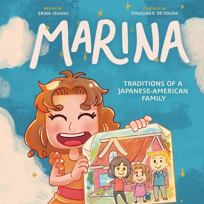 Marina: Traditions of a Japanese-American Family - Isshiki, Erika