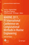 Marine 2011, IV International Conference on Computational Methods in Marine Engineering: Selected Papers