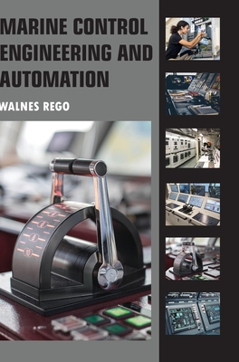 Marine Control Engineering and Automation - Rego, Walnes