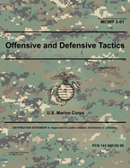 Marine Corps Warfighting Publication MCWP 3-01 Offensive and Defensive Tactics September 2019