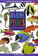 Marine Fishes of Tropical Australia and South-East Asia - Allen, Gerald R, Dr.