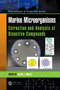 Marine Microorganisms: Extraction and Analysis of Bioactive Compounds