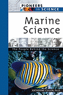 Marine Science: The People Behind the Science