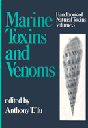 Marine Toxins and Venoms - Tu, Anthony (Editor)