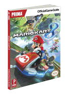 Mario Kart 8: Prima Official Game Guide