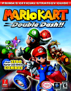 Mario Kart: Double Dash!!: Prima's Official Strategy Guide - Prima Temp Authors, and Hodgson, David S J