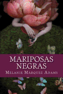 Mariposas Negras: Cuentos Extranos