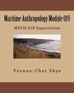 Maritime Anthropology Module 019: MATH 019 Superstition