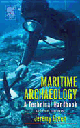 Maritime Archaeology: A Technical Handbook