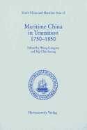 Maritime China in Transition 1750-1850