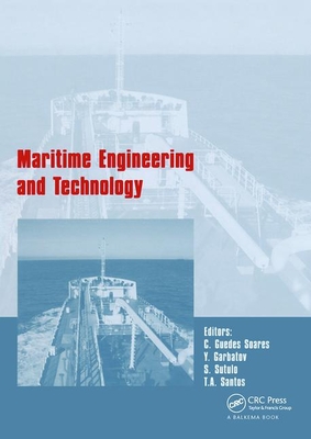 Maritime Engineering and Technology - Guedes Soares, Carlos (Editor), and Garbatov, Y (Editor), and Sutulo, S (Editor)