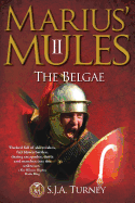 Marius' Mules II: The Belgae